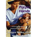 Purple Hands: A Kiwi Nurse-Midwife's Response in Times of Crisis