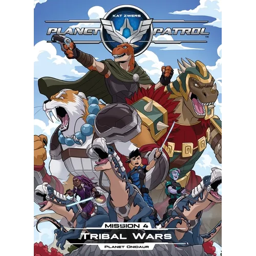 Planet Patrol, Mission 4, Planet Onidaur, Tribal Wars: Planet Onidaur, Tribal Wars