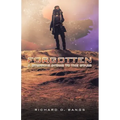 Forgotten: A Stepping Stone to the Stars