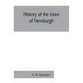 History of the town of Newburgh