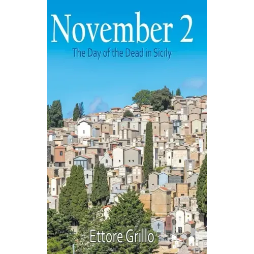 November 2: The Day of the Dead in Sicily