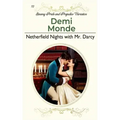 Netherfield Nights with Mr. Darcy: Steamy Pride and Prejudice Variation