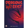 Dragon's (Don't) Exist