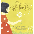 This Is a Gift for You