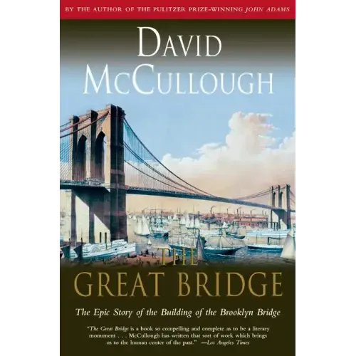 The Great Bridge