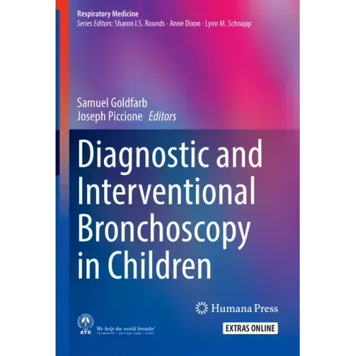 Diagnostic and Interventional Bronchoscopy in Children