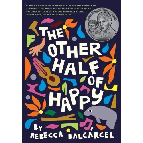 The Other Half of Happy: (Middle Grade Novel for Ages 9-12, Bilingual Tween Book)