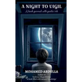 A Night to Vigil
