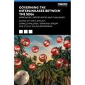 Governing the Interlinkages between the SDGs: Approaches, Opportunities and Challenges
