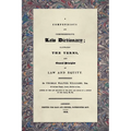 A Compendious and Comprehensive Law Dictionary [1816]: Elucidating the Terms and General Principles of Law and Equity