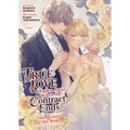 True Love Fades Away When the Contract Ends - The Secret of the Rose (Light Novel) [Volume 3]