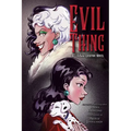 Evil Thing: A Villains Graphic Novel