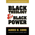 Black Theology and Black Power: 50th Anniversary Edition