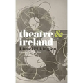 Theatre & Ireland