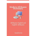 Modern Afrikaans Dictionary: Afrikaans-English and English-Afrikaans