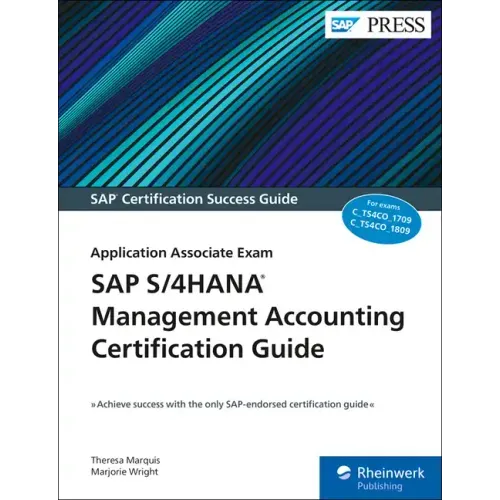SAP S/4hana Management Accounting Certification Guide: Application Associate Exam