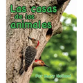 Las Casas de Los Animales: (Animal Homes in Spanish)