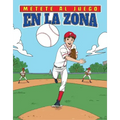En La Zona (in the Zone)