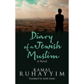 Diary of a Jewish Muslim