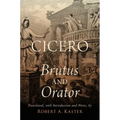 Cicero: Brutus and Orator