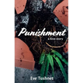 Punishment: A Love Story