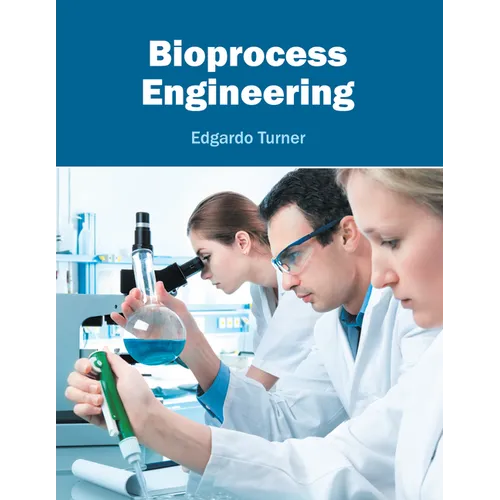 Bioprocess Engineering