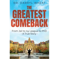 The Greatest Comeback