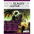 Exotic Scales for Rock Guitar Soloing