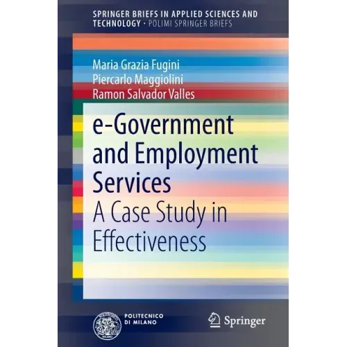 E-Government and Employment Services: A Case Study in Effectiveness