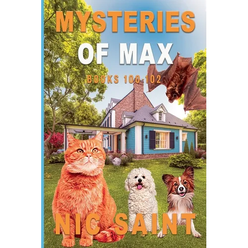 Mysteries of Max: Books 100-102