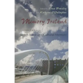 Memory Ireland: Volume 4: James Joyce and Cultural Memory