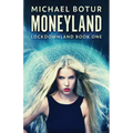 Moneyland