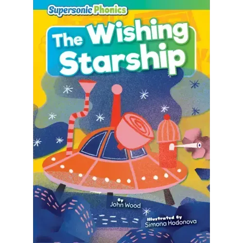 The Wishing Starship