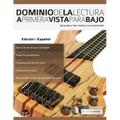 Dominio de la lectura a primera vista para bajo