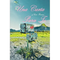 Una Carta: Y Cien Poemas Para Ti