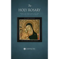 The Holy Rosary, from the Writings of the Fathers of the Church