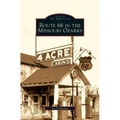 Route 66 in the Missouri Ozarks