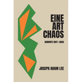 Eine Art Chaos: Gedichte 2017-2026