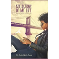 Reflections of My Life: A Book of Poems and Thoughts