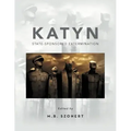 Katyn: State-Sponsored Extermination: Collection of Essays