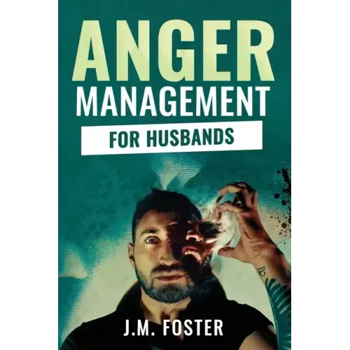 Anger Management for Husbands