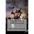 The Hour of the Dragon