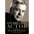 Journeyman Actor: A Memoir