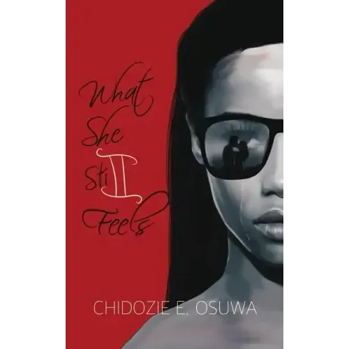 What She Still Feels