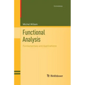 Functional Analysis: Fundamentals and Applications
