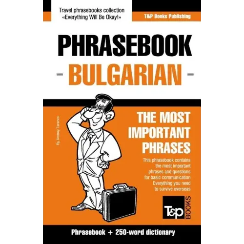 English-Bulgarian phrasebook and 250-word mini dictionary
