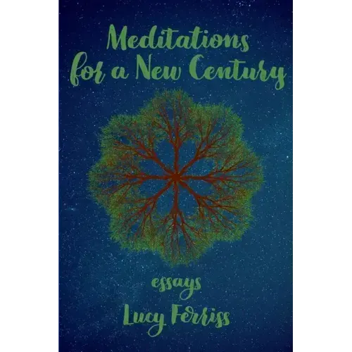 Meditations for a New Century