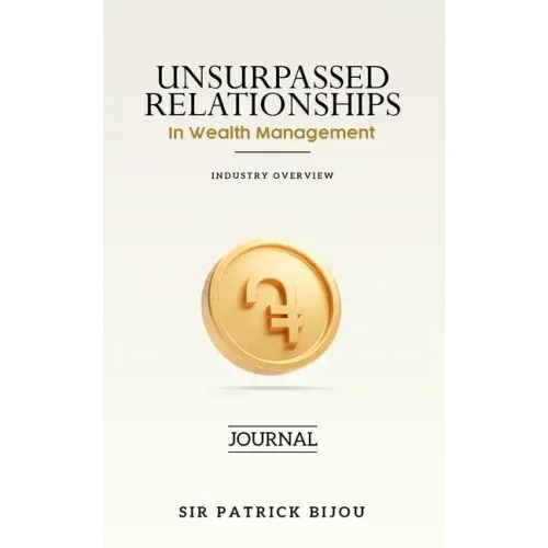 Unsurpassed Relationships In Wealth Management