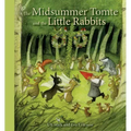 The Midsummer Tomte and the Little Rabbits