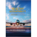 Healthy Accountability: The Research-Based Pathway for Better Results, Faster, and Easier